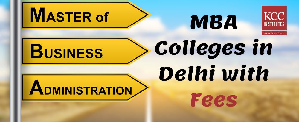 MBA colleges in Delhi with Fees