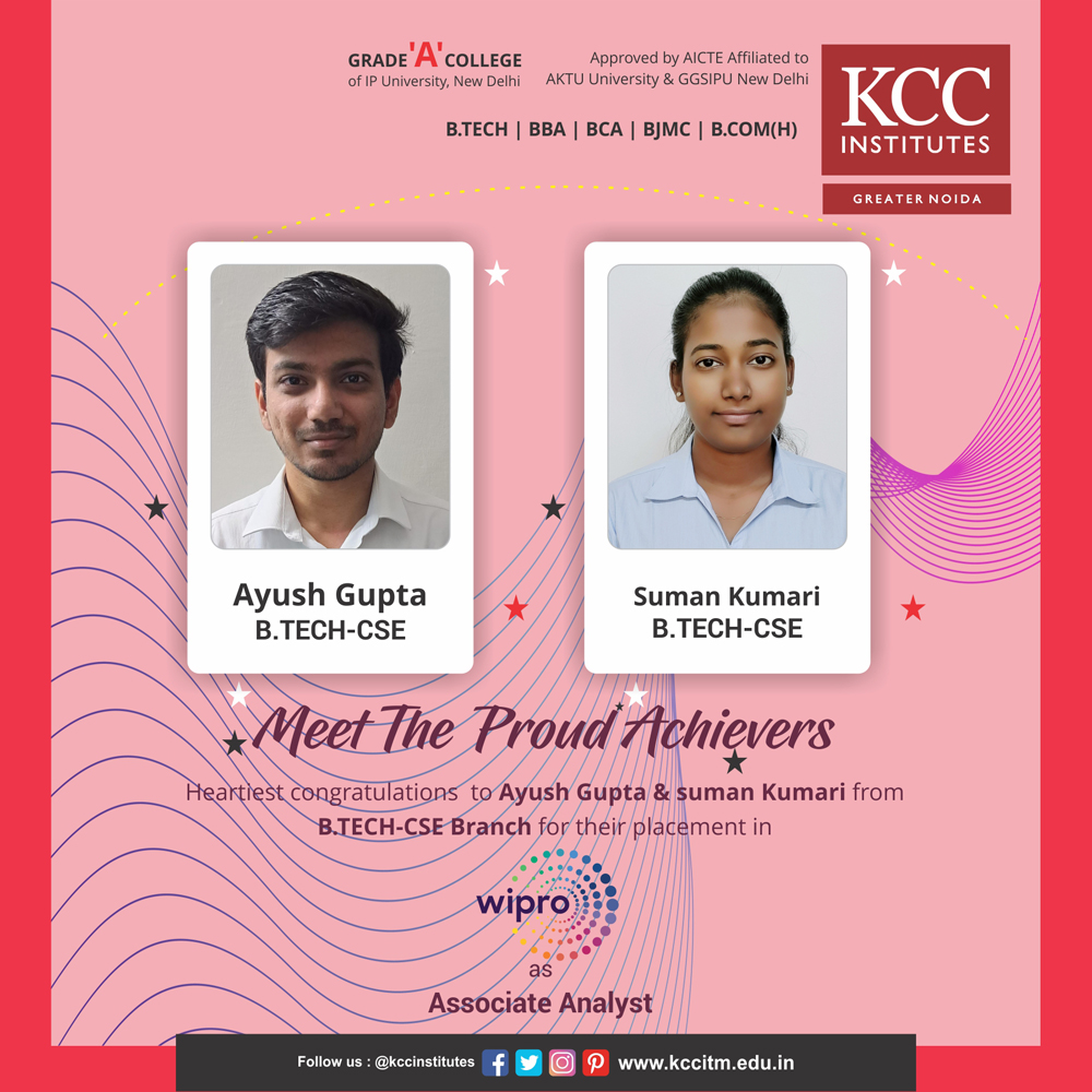 Congratulations to our B. Tech CSE graduates – Ayush Gupta and Suman Kumari