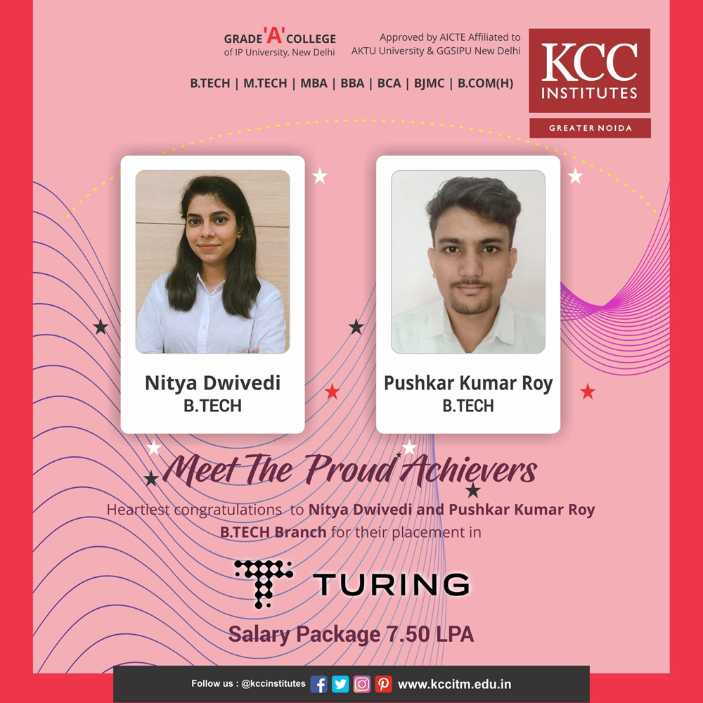 Congratulations to our proud KCCians from the B. Tech Department – Nitya Dwivedi and Pushkar Kumar Roy