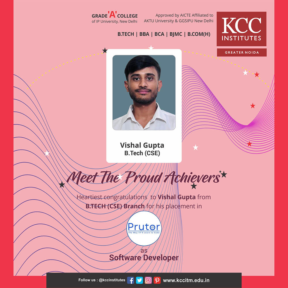 Congratulations, Vishal Gupta from B.Tech (CSE) Branch