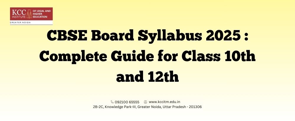 CBSE Board Syllabus 2025: Complete Guide for Class 10th and 12th