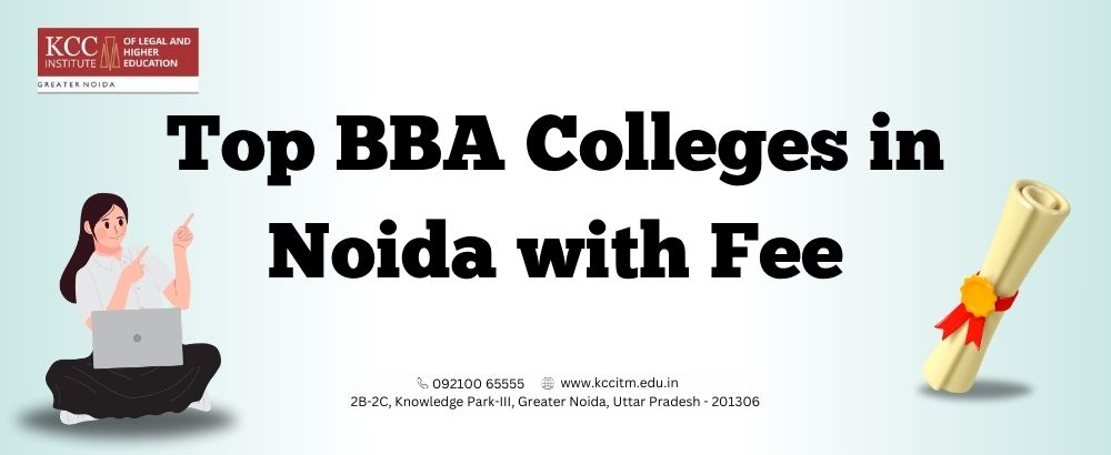 Top BBA Colleges in Noida with Fees