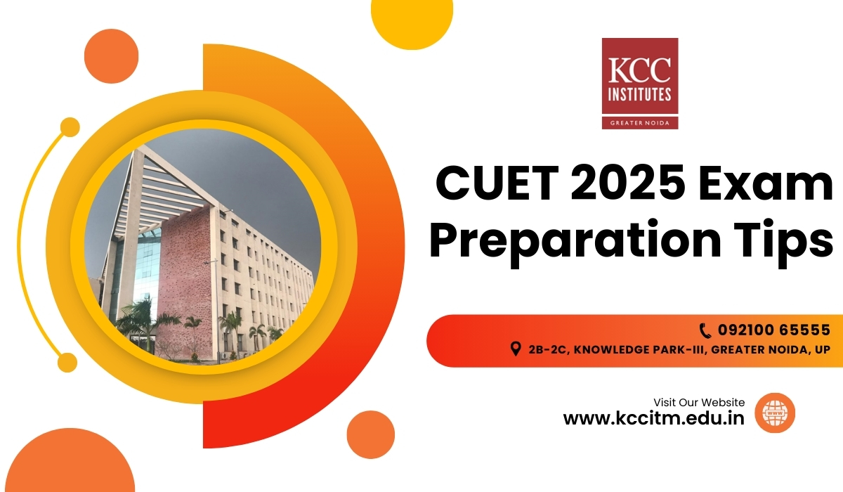 CUET 2025 Exam Preparation Tips