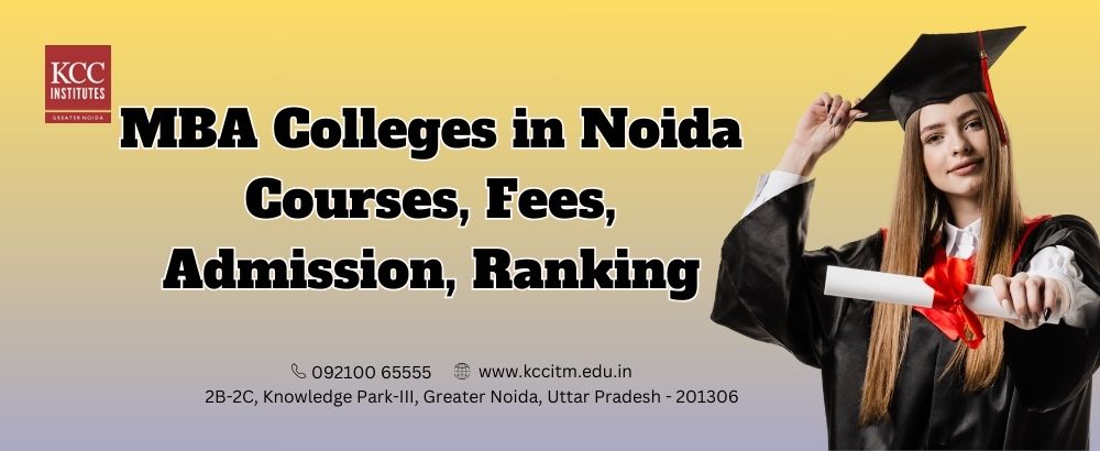 MBA colleges in Noida Courses Fees Admission Ranking