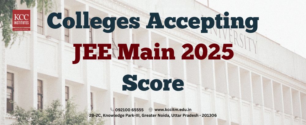 Colleges accepting JEE Main Score