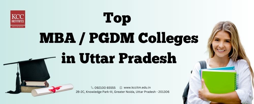 Top PGDM Colleges in Uttar Pradesh 