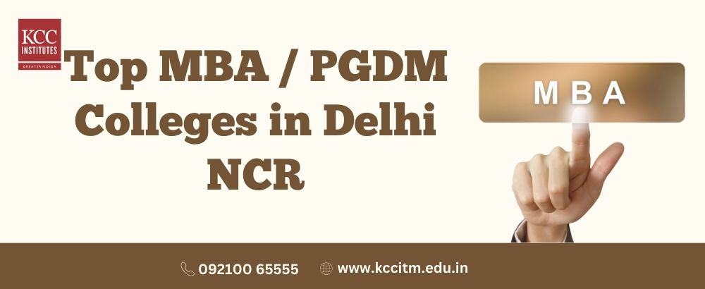 Top MBA/PGDM Colleges in Delhi NCR