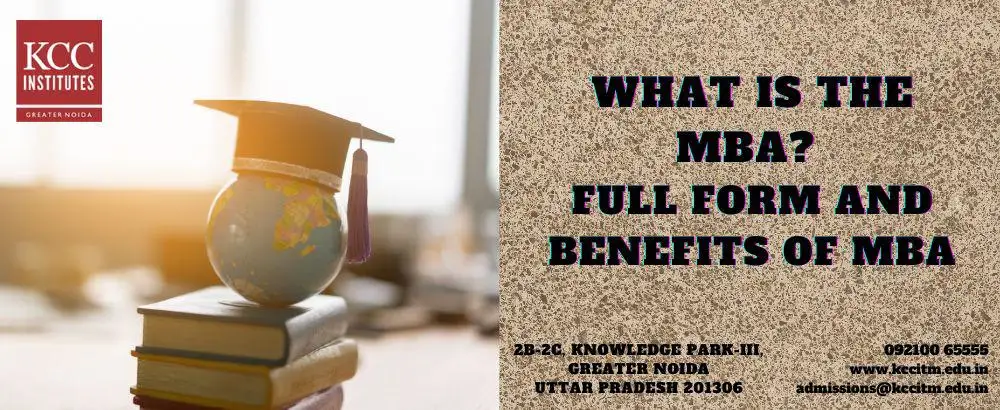 MBA Full Form – Master of Business Administration